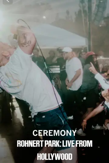 Ceremony Rohnert Park: Live From Hollywood poster