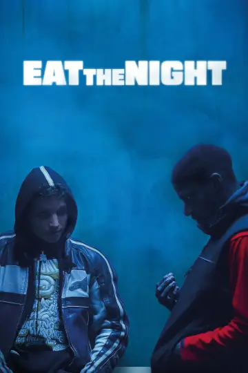 Poster to the movie "Eat the Night" #819900
