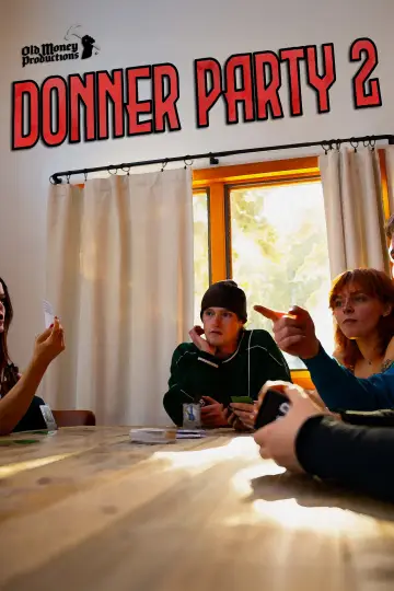 Poster to the movie "Donner Party 2" #1044310