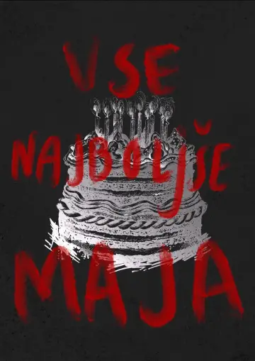 Poster to the movie "Happy Birthday Maja!" #477843