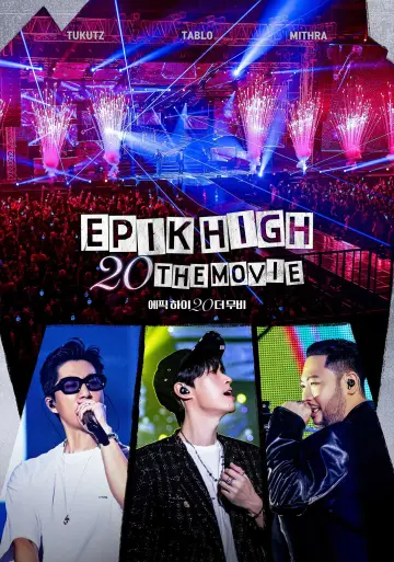 Poster to the movie "EPIK HIGH 20 THE MOVIE" #1040536
