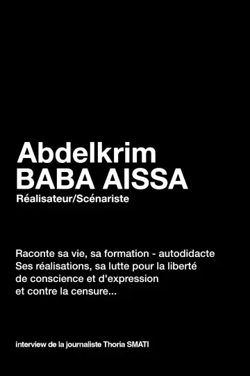 Poster to the movie "Interviews with Abdelkrim Baba Aïssa" #404973