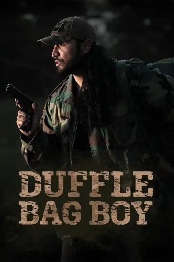 Poster to the movie "Duffle Bag Boy" #1090756