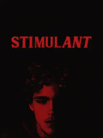 Poster to the movie "STIMULANT" #1049351