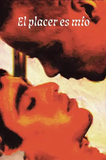Poster to the movie "The Pleasure Is Mine" #448751