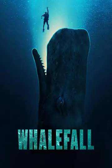 Poster to the movie "Whalefall" #1532640