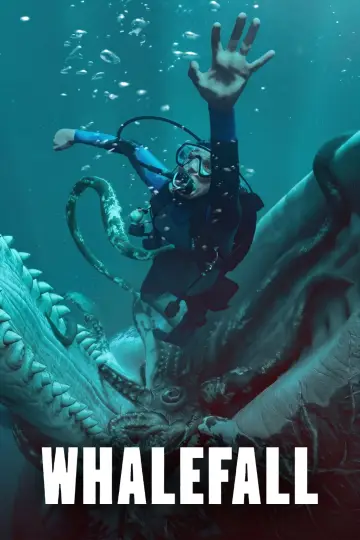 Poster to the movie "Whalefall" #909661