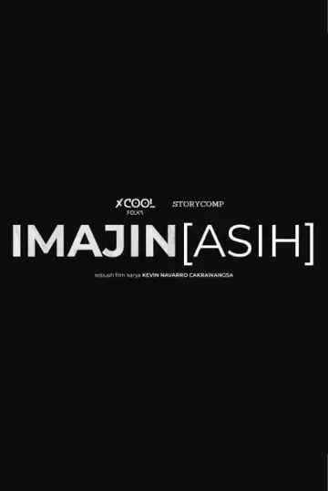 Poster to the movie "Imajin[Asih]" #470267