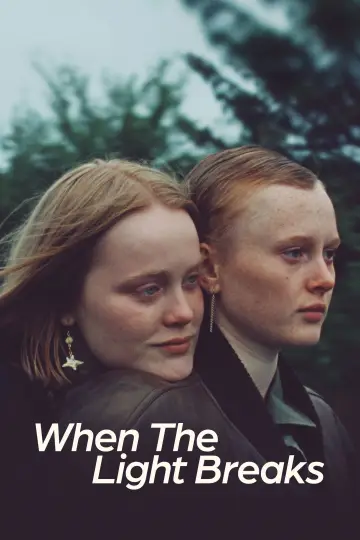 Poster to the movie "When the Light Breaks" #532386
