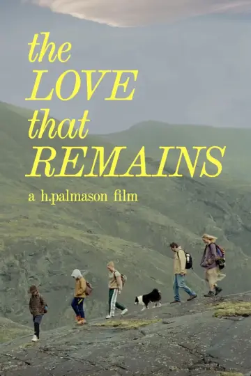 Poster to the movie "The Love That Remains" #539967