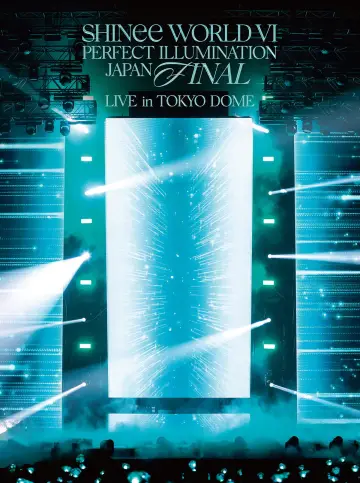 Poster to the movie "SHINee WORLD VI [PERFECT ILLUMINATION] JAPAN FINAL LIVE in TOKYO DOME" #1049209