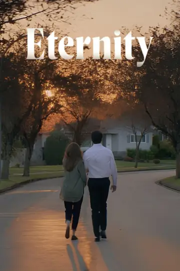 Poster to the movie "Eternity" #926726