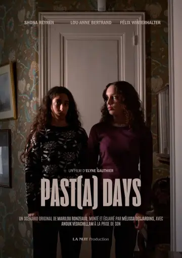 Poster to the movie "Past(a) Days" #1060331
