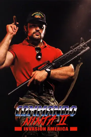 Poster to the movie "Commando Ninja 2: Invasion America" #1153259