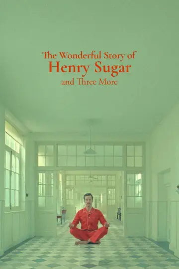 Poster to the movie "The Wonderful Story of Henry Sugar and Three More" #1058030