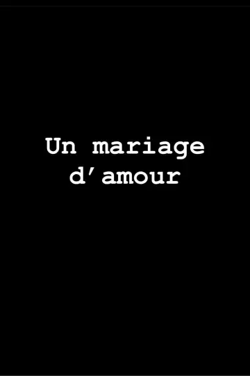 Poster to the movie "Un Mariage d