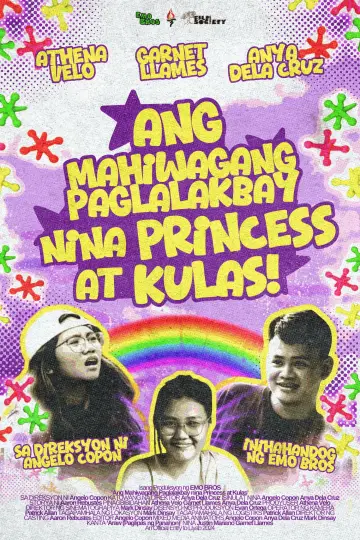Poster to the movie "Ang Mahiwagang Paglalakbay nina Princess at Kulas" #1058122