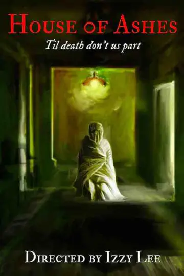 Poster to the movie "House of Ashes" #702510