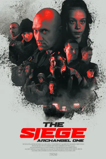 Poster to the movie "The Siege: Archangel One" #1077749