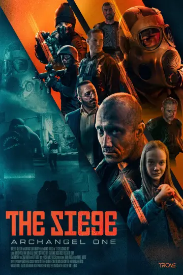 Poster to the movie "The Siege: Archangel One" #1077751