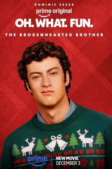 Poster to the movie "Oh. What. Fun." #578657