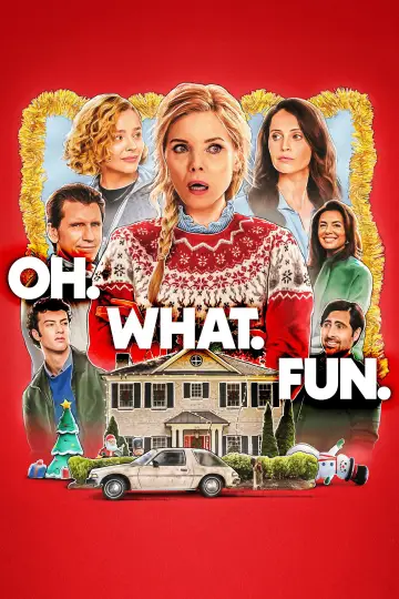 Poster to the movie "Oh. What. Fun." #578677