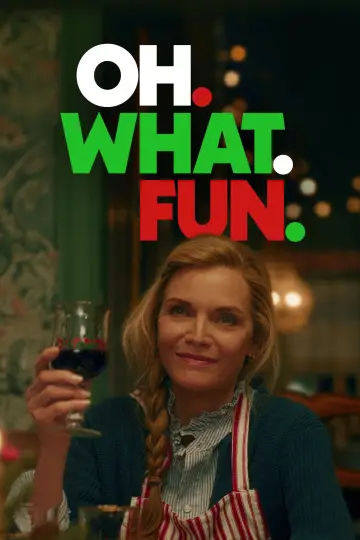 Poster to the movie "Oh. What. Fun." #578681