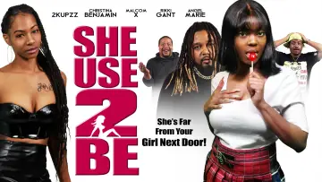 Backdrop to the movie "She Use 2 Be" #1070864