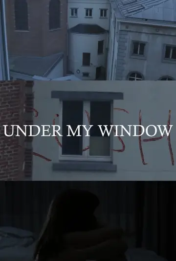 Poster to the movie "Under My Window" #427315