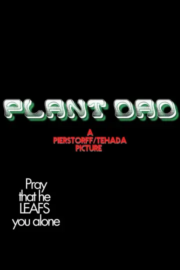 Poster to the movie "Plant Dad" #453574