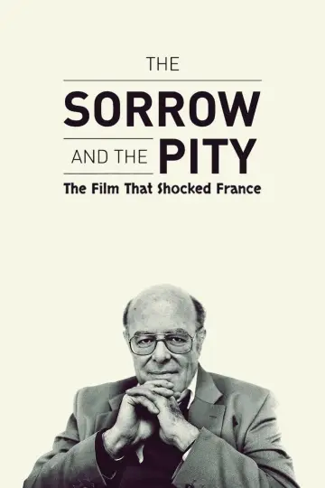 Poster to the movie "The Sorrow and the Pity: The Film That Shocked France" #1074135