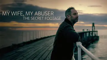 Backdrop to the movie "My Wife, My Abuser: The Secret Footage" #1074125