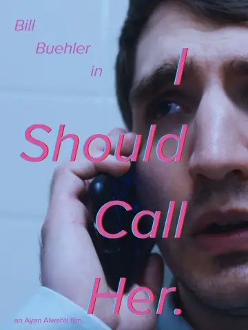 I Should Call Her poster