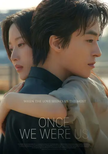 Poster to the movie "Once We Were Us" #528517