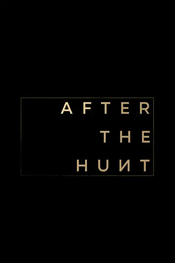 Poster to the movie "After the Hunt" #562029