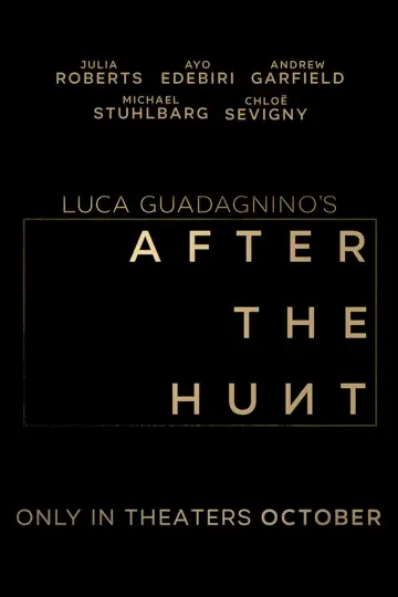 Poster to the movie "After the Hunt" #562036