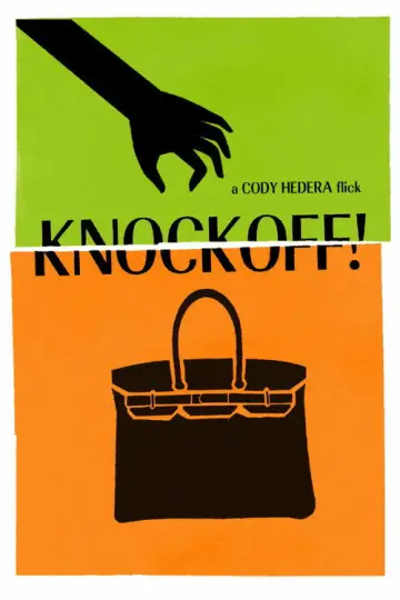 Poster to the movie "Knockoff!" #1082590
