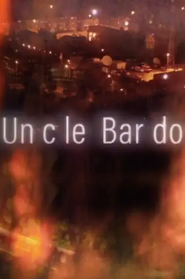 Poster to the movie "Uncle Bardo" #1086244