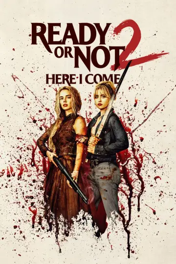 Poster to the movie "Ready or Not 2: Here I Come" #522787