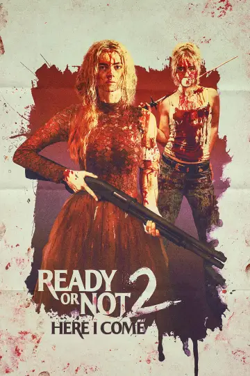 Backdrop to the movie "Ready or Not 2: Here I Come" #760378