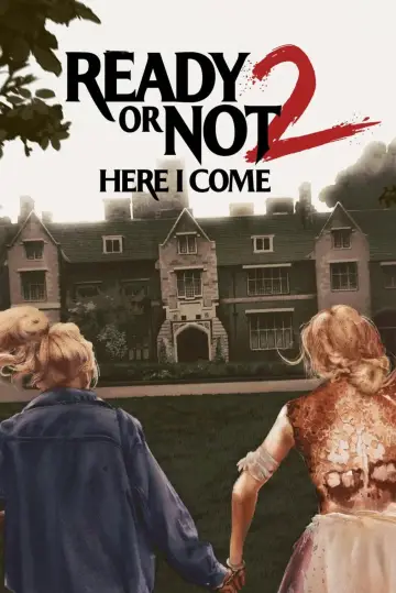 Poster to the movie "Ready or Not 2: Here I Come" #814694
