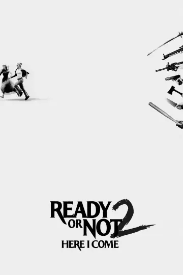 Poster to the movie "Ready or Not 2: Here I Come" #814704
