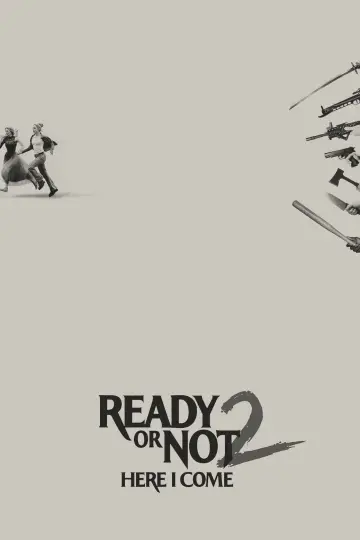 Poster to the movie "Ready or Not 2: Here I Come" #954244