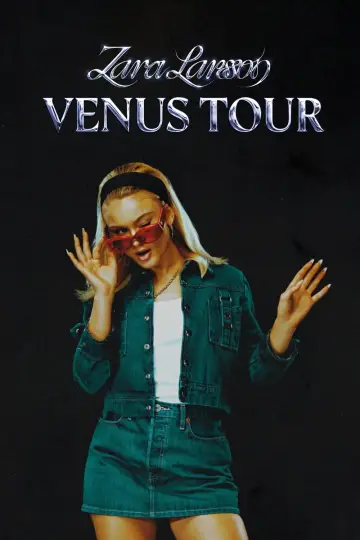 Poster to the movie "Zara Larsson 