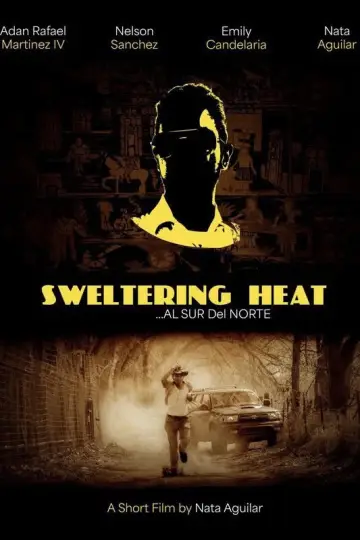 Poster to the movie "SWELTERING HEAT...AL SUR DEL NORTE" #1084125