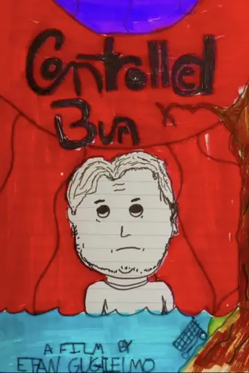 Poster to the movie "Controlled Burn" #440835