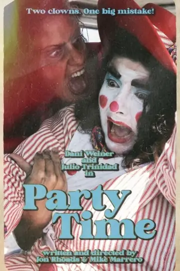 Poster to the movie "Party Time" #458573