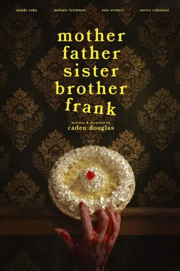 Poster to the movie "Mother Father Sister Brother Frank" #447173