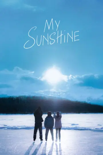 Poster to the movie "My Sunshine" #539919