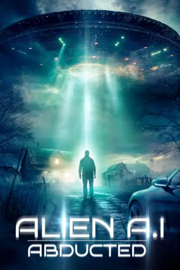 Poster to the movie "Alien AI: Abducted" #443701